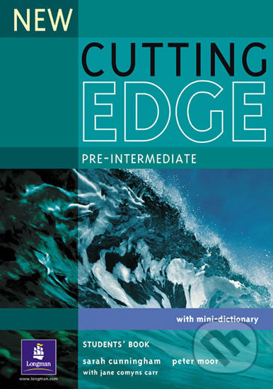 Kniha: New Cutting Edge Pre-Intermediate (Sarah Cunningham). Pearson, 2005 Kniha: New Cutting Edge Pre-Intermediate (Sarah Cunningham). Pearson, 2005