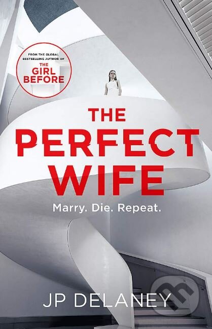 Kniha: The Perfect Wife (JP Delaney). Quercus, 2019 Kniha: The Perfect Wife (JP Delaney). Quercus, 2019