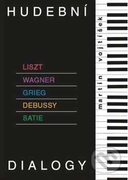 Kniha: Hudební dialogy (Martin Vojtíšek). W. W. Würfel International Society, 2018 Kniha: Hudební dialogy (Martin Vojtíšek). W. W. Würfel International Society, 2018