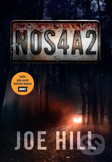 E-kniha: NOS4A2 (Joe Hill). BETA - Dobrovský, 2019 E-kniha: NOS4A2 (Joe Hill). BETA - Dobrovský, 2019