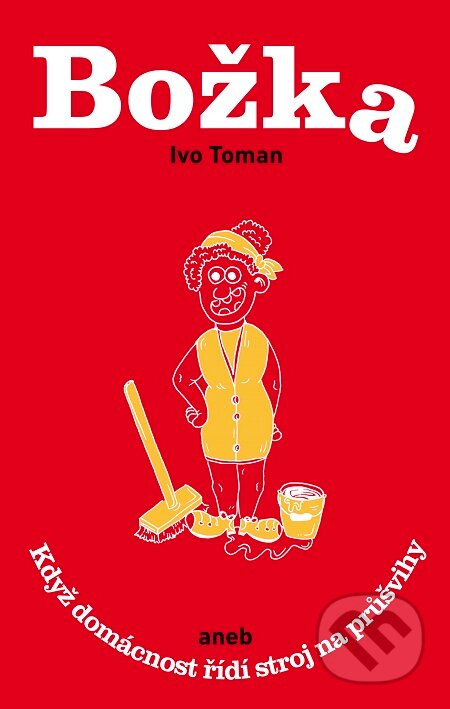 E-kniha: Božka (Ivo Toman). Taxus International, 2019 E-kniha: Božka (Ivo Toman). Taxus International, 2019