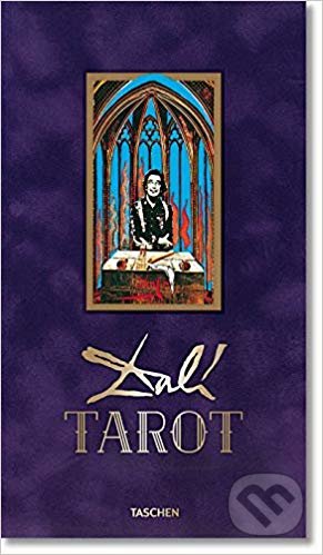 Kniha: Dali: Tarot (Johannes Fiebig). Taschen, 2019 Kniha: Dali: Tarot (Johannes Fiebig). Taschen, 2019