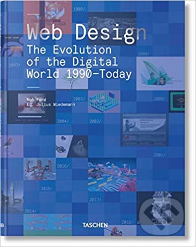 Kniha: Web Design (Rob Ford). Taschen, 2019 Kniha: Web Design (Rob Ford). Taschen, 2019