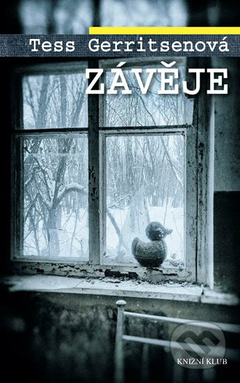Kniha: Závěje (Tess Gerritsen), 2018 Kniha: Závěje (Tess Gerritsen), 2018