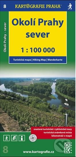 Okolí Prahy Sever 1:100 000 (Kartografie Praha). Kartografie Praha, 2019 Okolí Prahy Sever 1:100 000 (Kartografie Praha). Kartografie Praha, 2019