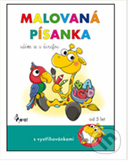 Kniha: Malovaná písanka: Učíme se s žirafou (Petra Řezníčková). Pierot, 2013 Kniha: Malovaná písanka: Učíme se s žirafou (Petra Řezníčková). Pierot, 2013