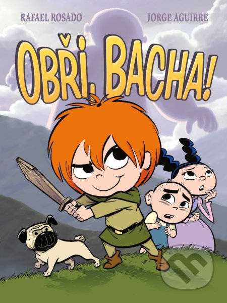 Kniha: Obři, bacha! (Jorge Aguirre a Rafael Rosado). Egmont ČR, 2019 Kniha: Obři, bacha! (Jorge Aguirre a Rafael Rosado). Egmont ČR, 2019