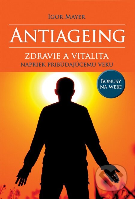 E-kniha: Antiageing (Igor Mayer). Elist E-kniha: Antiageing (Igor Mayer). Elist