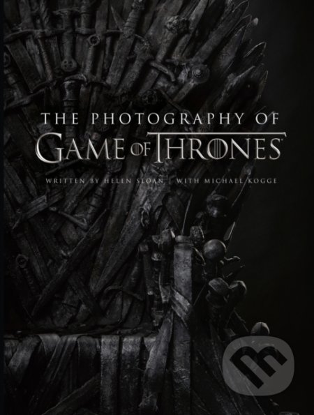 Kniha: The Photography Of Game Of Thrones (Helen Sloan a Michael Kogge). HarperCollins, 2019 Kniha: The Photography Of Game Of Thrones (Helen Sloan a Michael Kogge). HarperCollins, 2019