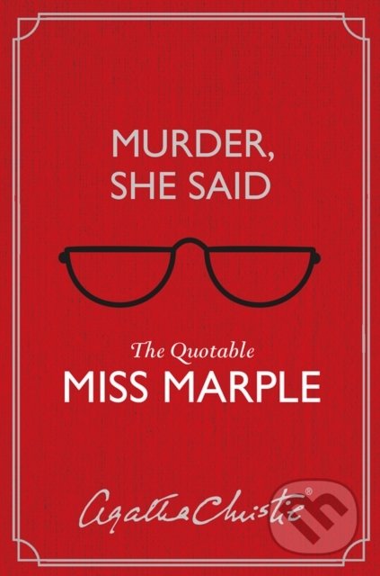 Kniha: Murder, She Said (Agatha Christie). HarperCollins, 2019 Kniha: Murder, She Said (Agatha Christie). HarperCollins, 2019