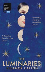 Kniha: The Luminaries (Eleanor Catton). Granta Books, 2020 Kniha: The Luminaries (Eleanor Catton). Granta Books, 2020