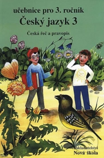 Kniha: Český jazyk 3 (Marie Mittermayerová). NNS, 2015 Kniha: Český jazyk 3 (Marie Mittermayerová). NNS, 2015