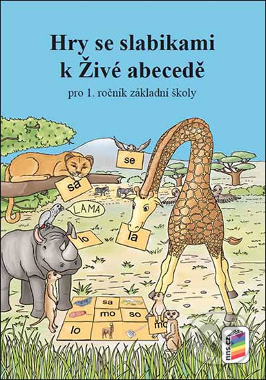 Kniha: Hry se slabikami k Živé abecedě (NNS). NNS Kniha: Hry se slabikami k Živé abecedě (NNS). NNS