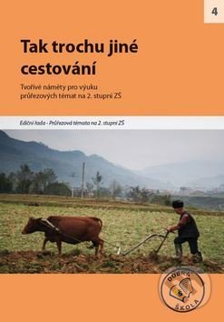 Kniha: Tak trochu jiné cestování (Raabe). Raabe, 2012 Kniha: Tak trochu jiné cestování (Raabe). Raabe, 2012