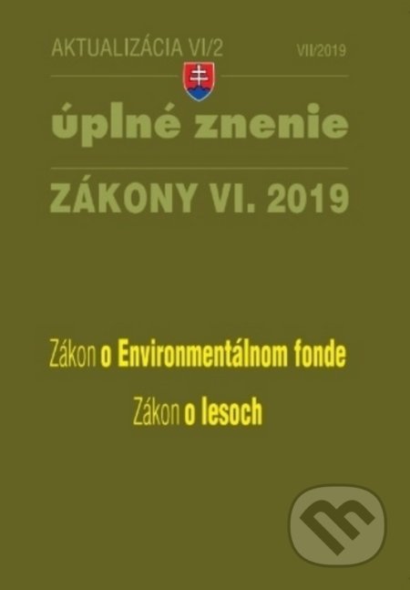 Kniha: Aktualizácia VI/2 2019 (Poradca s.r.o.). Poradca s.r.o., 2019 Kniha: Aktualizácia VI/2 2019 (Poradca s.r.o.). Poradca s.r.o., 2019