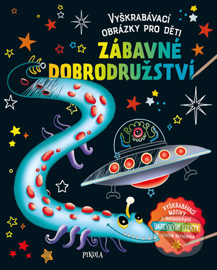 Kniha: Zábavné dobrodružství (Pikola). Pikola, 2019 Kniha: Zábavné dobrodružství (Pikola). Pikola, 2019