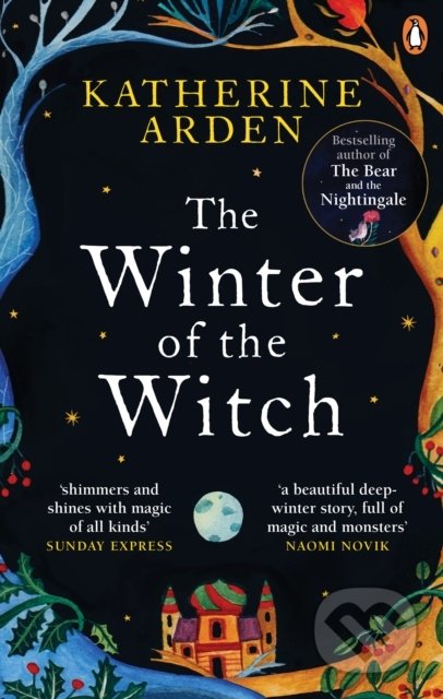 Kniha: The Winter of the Witch (Katherine Arden). Del Rey, 2019 Kniha: The Winter of the Witch (Katherine Arden). Del Rey, 2019