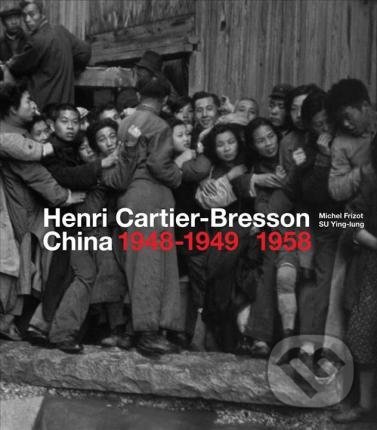 Kniha: Henri Cartier-Bresson (Michel Frizot). Thames & Hudson, 2019 Kniha: Henri Cartier-Bresson (Michel Frizot). Thames & Hudson, 2019