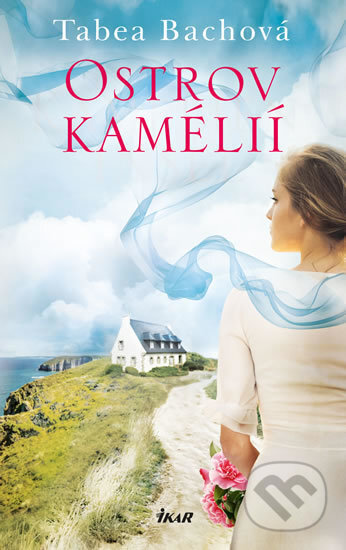 Kniha: Ostrov kamélií (Tabea Bach), 2018 Kniha: Ostrov kamélií (Tabea Bach), 2018