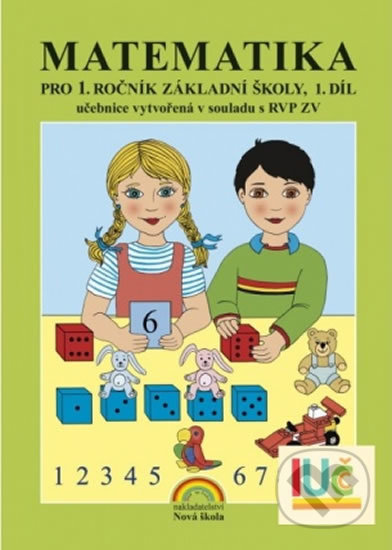 Kniha: Matematika 1, 1. díl (učebnice) (Zdena Rosecká). Nakladatelství Nová škola Brno, 2019 Kniha: Matematika 1, 1. díl (učebnice) (Zdena Rosecká). Nakladatelství Nová škola Brno, 2019
