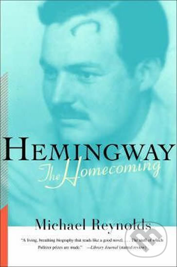 Kniha: Hemingway (Michael Reynolds). W. W. Norton & Company Kniha: Hemingway (Michael Reynolds). W. W. Norton & Company