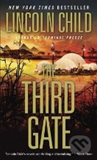 Kniha: The Third Gate (Lincoln Child). Anchor Kniha: The Third Gate (Lincoln Child). Anchor