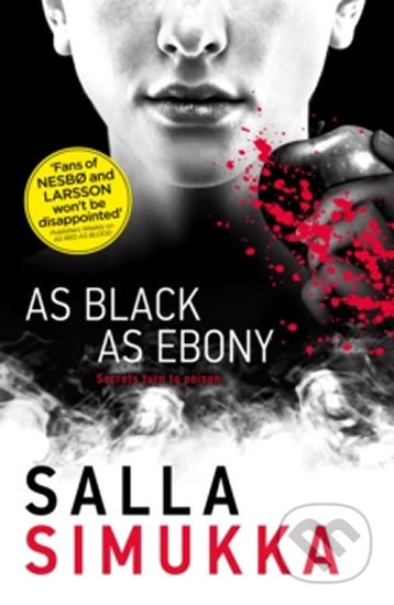 Kniha: As Black As Ebony (Salla Simukka). Hot Key, 2015 Kniha: As Black As Ebony (Salla Simukka). Hot Key, 2015