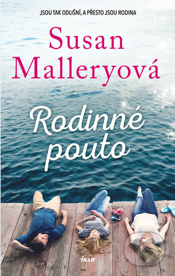Kniha: Rodinné pouto (Susan Mallery). Ikar CZ, 2019 Kniha: Rodinné pouto (Susan Mallery). Ikar CZ, 2019