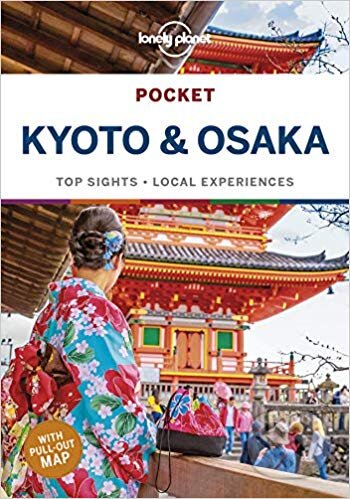 Kniha: Kyoto and Osaka (Kate Morgan). Lonely Planet, 2019 Kniha: Kyoto and Osaka (Kate Morgan). Lonely Planet, 2019