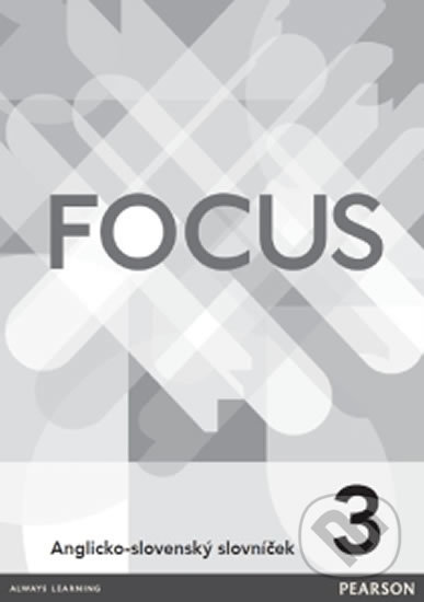 Kniha: Focus 3 slovníček SK (Bohemian Ventures). Bohemian Ventures, 2017 Kniha: Focus 3 slovníček SK (Bohemian Ventures). Bohemian Ventures, 2017