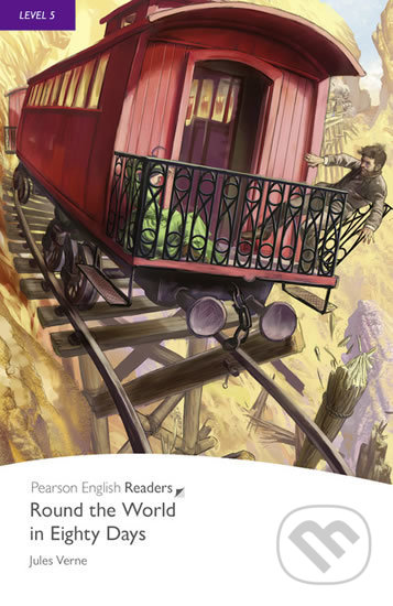 Kniha: Round the World in Eighty Days (Jules Verne). Pearson, 2011 Kniha: Round the World in Eighty Days (Jules Verne). Pearson, 2011