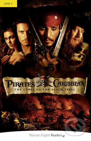 Kniha: Pirates of the Caribbean: The Curse of the Black Pearl (Pearson). Pearson, 2008 Kniha: Pirates of the Caribbean: The Curse of the Black Pearl (Pearson). Pearson, 2008