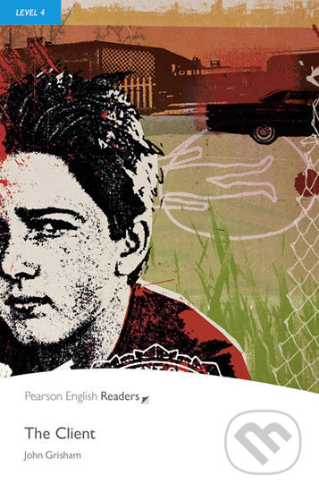 Kniha: The Client (John Grisham). Pearson, 2008 Kniha: The Client (John Grisham). Pearson, 2008