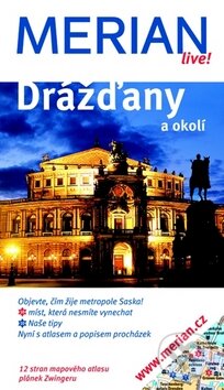 Kniha: Drážďany a okolí (Horst Medina). Vašut, 2009 Kniha: Drážďany a okolí (Horst Medina). Vašut, 2009