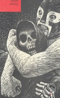 Kniha: Infinity (Erik Jakub Groch). Občianske združenie Slniečkovo, 2007 Kniha: Infinity (Erik Jakub Groch). Občianske združenie Slniečkovo, 2007