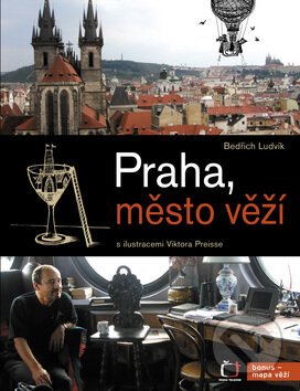 Kniha: Praha, město věží (Bedřich Ludvík). Česká televize, 2009 Kniha: Praha, město věží (Bedřich Ludvík). Česká televize, 2009