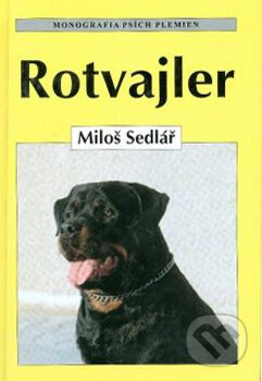 Kniha: Rotvajler (Miloš Sedlář). Ottovo nakladatelství, 1998 Kniha: Rotvajler (Miloš Sedlář). Ottovo nakladatelství, 1998