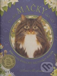 Kniha: Mačky (Anne Mortimer). Eastone Books, 2008 Kniha: Mačky (Anne Mortimer). Eastone Books, 2008