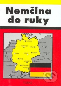 Kniha: Nemčina do ruky (Artúr Sandany). TOPAS Kniha: Nemčina do ruky (Artúr Sandany). TOPAS