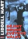 Kniha: Dějiny druhé světové války (Liddell Hart). Jota, 2004 Kniha: Dějiny druhé světové války (Liddell Hart). Jota, 2004