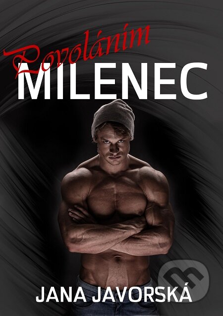 E-kniha: Povoláním milenec (Jana Javorská). E-knihy jedou E-kniha: Povoláním milenec (Jana Javorská). E-knihy jedou