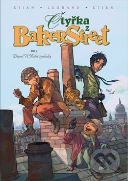 Kniha: Čtyřka z Baker Street: Případ U Modré záclonky (David Etien, J.B. Djian a Olivier Legrand). Nakladatelství Josef Vybíral, 2019 Kniha: Čtyřka z Baker Street: Případ U Modré záclonky (David Etien, J.B. Djian a Olivier Legrand). Nakladatelství Josef Vybíral, 2019