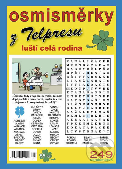 Kniha: Osmisměrky z Telpresu luští celá rodina 2/18 (Pavel Mazáč). Telpres, 2018 Kniha: Osmisměrky z Telpresu luští celá rodina 2/18 (Pavel Mazáč). Telpres, 2018