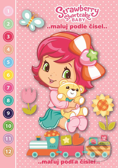 Strawberry Shortcake Baby: Maluj podle čísel (Akim). Akim, 2017 Strawberry Shortcake Baby: Maluj podle čísel (Akim). Akim, 2017