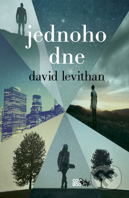 E-kniha: Jednoho dne (David Levithan). CooBoo CZ, 2019 E-kniha: Jednoho dne (David Levithan). CooBoo CZ, 2019