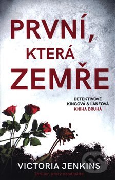 Kniha: První, která zemře (Victoria Jenkins). Edice knihy Omega, 2019 Kniha: První, která zemře (Victoria Jenkins). Edice knihy Omega, 2019