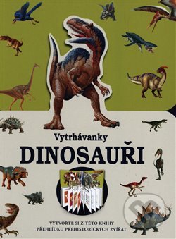 Kniha: Vytrhávanky: Dinosauři (Edice knihy Omega). Edice knihy Omega, 2019 Kniha: Vytrhávanky: Dinosauři (Edice knihy Omega). Edice knihy Omega, 2019