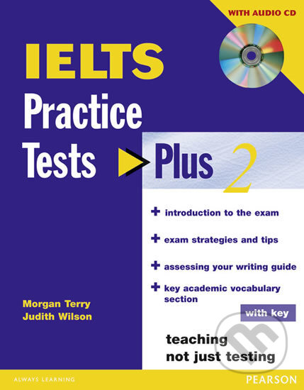 Kniha: Practice Tests Plus IELTS 2005 (Judith Wilson). Pearson, 2005 Kniha: Practice Tests Plus IELTS 2005 (Judith Wilson). Pearson, 2005