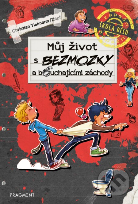 E-kniha: Můj život s bezmozky a bouchajícími záchody (Christian Tielmann). Nakladatelství Fragment, 2019 E-kniha: Můj život s bezmozky a bouchajícími záchody (Christian Tielmann). Nakladatelství Fragment, 2019