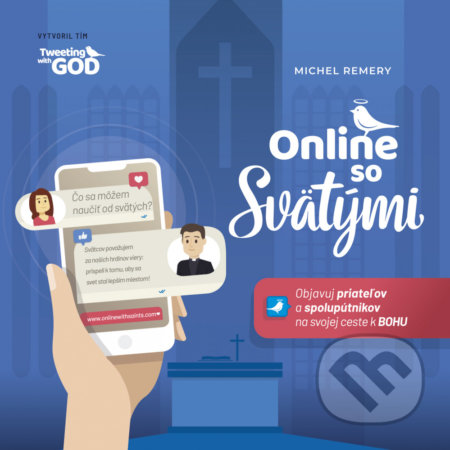 Kniha: Online so svätými (Michel Remery). Don Bosco, 2020 Kniha: Online so svätými (Michel Remery). Don Bosco, 2020